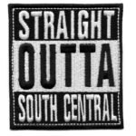 Straight Outta South Central Patch Los Angeles Travel Embroidered Iron On