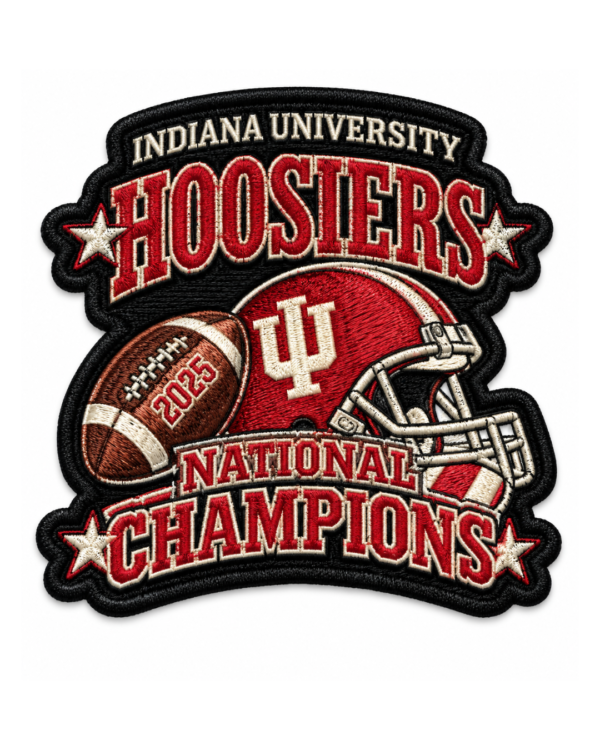 Indiana Hoosiers football embroidered patch with 2025 football, red IU helmet, stars and National Champions lettering