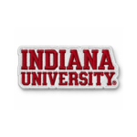 Indiana University embroidered patch with bold red lettering, white background and white stitched border