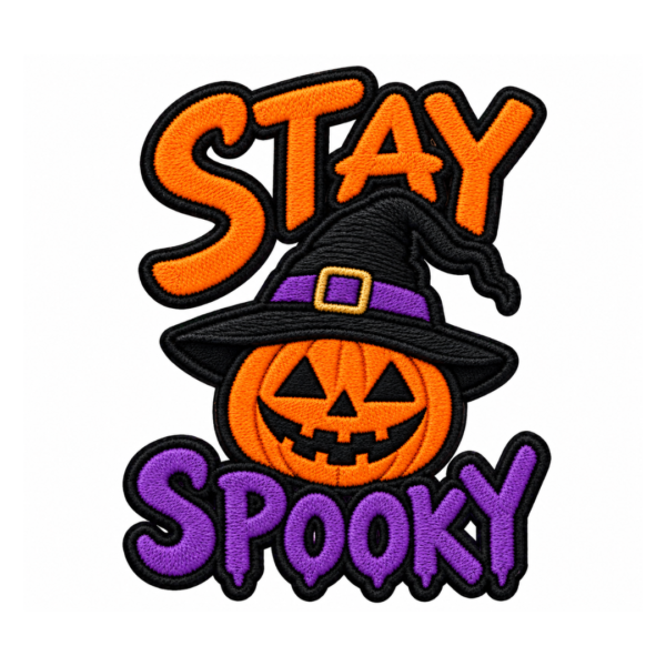Stay Spooky Halloween embroidered patch with orange lettering, smiling jack-o-lantern pumpkin, black witch hat, purple hat band, gold buckle, purple Spooky text, and black satin border